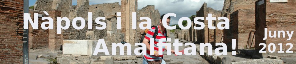 Al Juny: Nàpols i la Costa Amalfitana